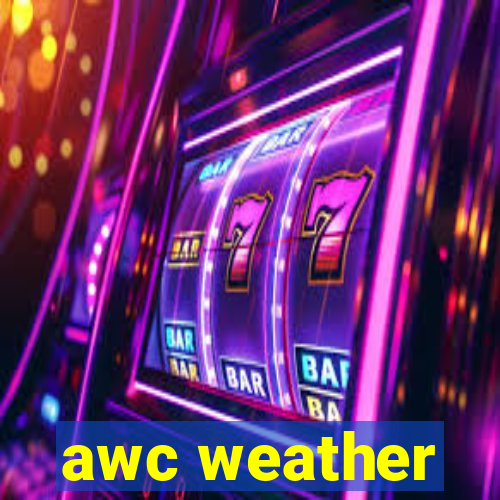 awc weather